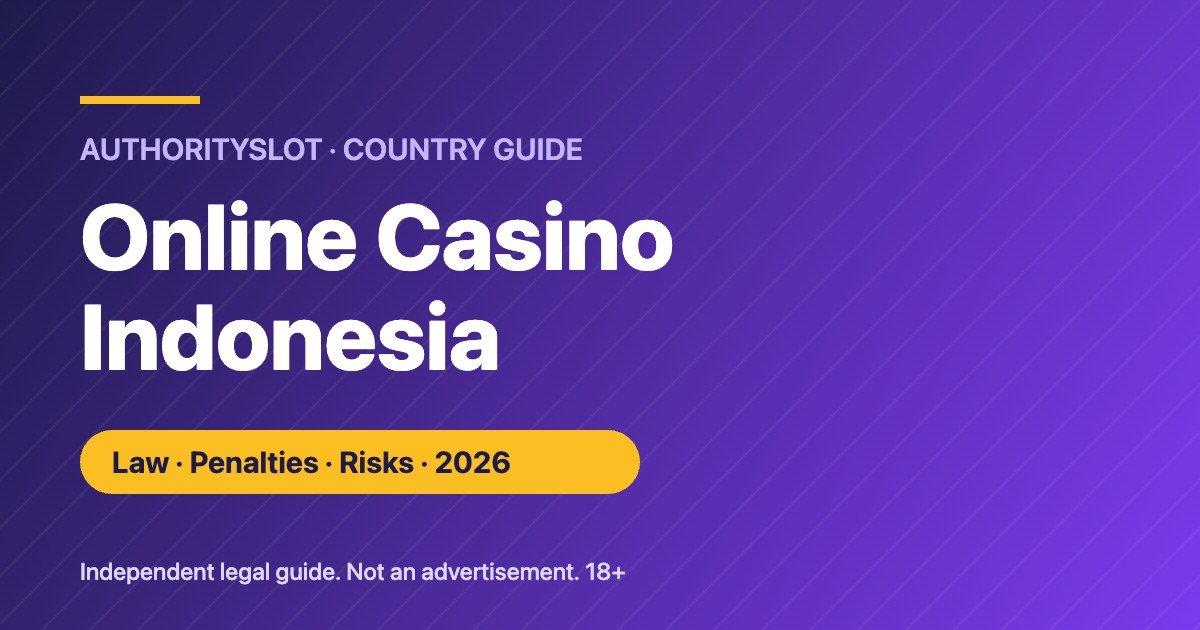 Online casino Indonesia legal guide 2026