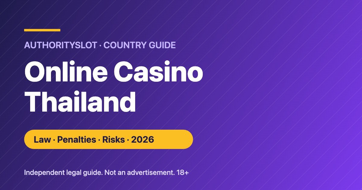 Online casino Thailand legal guide 2026